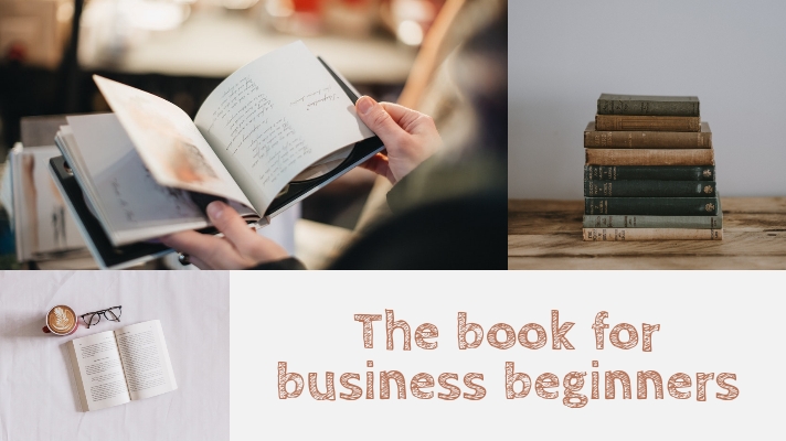 Business Beginners Will Fall in Love in These Books