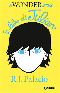  Il Libro Di Julian. A Wonder Story Di R. J. Palacio