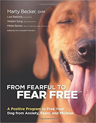 The cover of From Fearful to Fear Free by Dr. Marty Becker et al