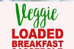 Veggie-Loaded Breakfast Casserole