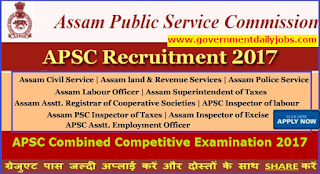 APSC Recruitment 2017 Apply for 205 Assam Civil Service