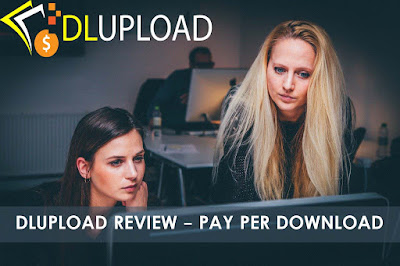 Dlupload Review – Pay Per Download Program
