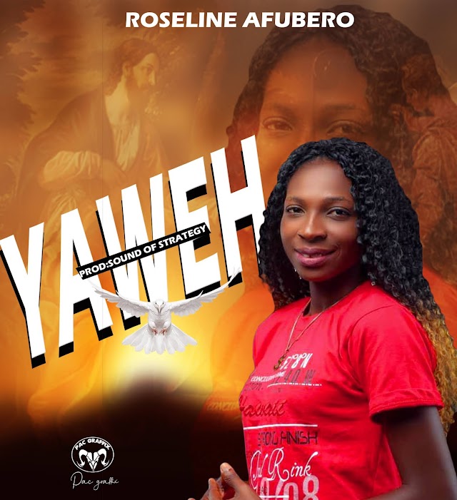 GOSPEL MUSIC: Roselene Afubero - Yaweh