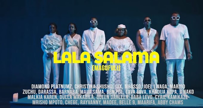 VIDEO | Tanzania All Stars - Lala Salama (Magufuli) | Mp4 Download