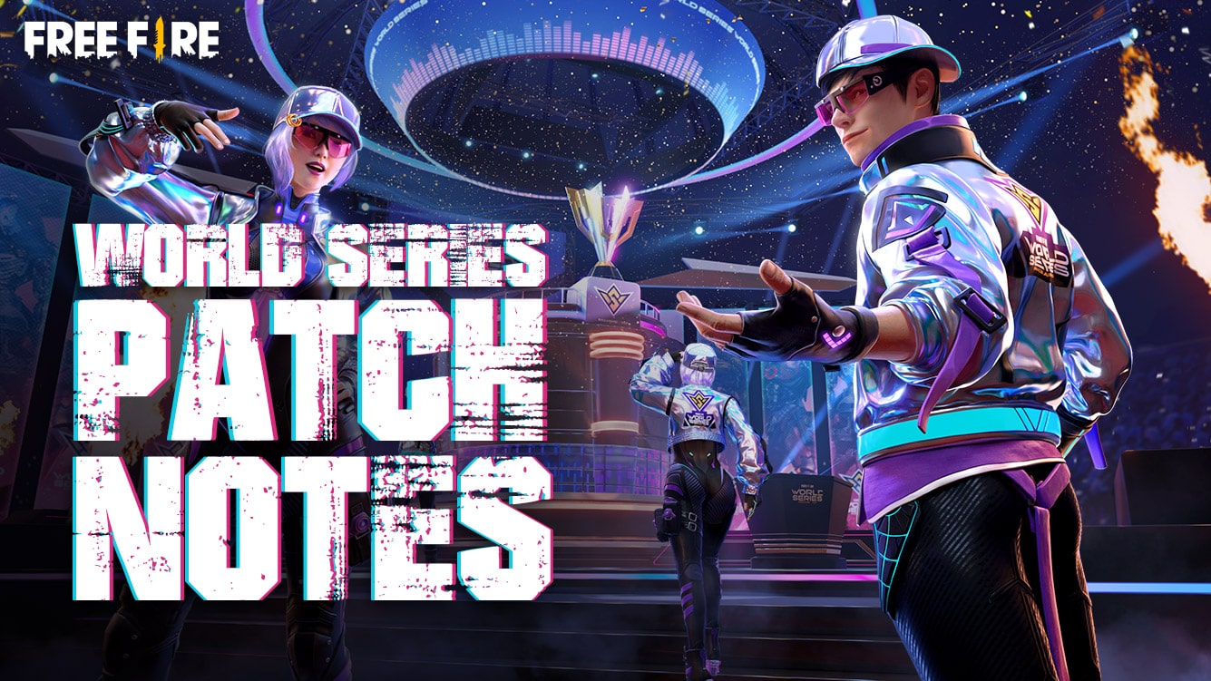 World Series Patch Notes Free Fire