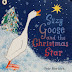 Petr Horácek and pre-school books: part 3 (the Christmas goose)