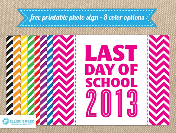 last day of school printable last day of school photo prop
