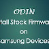 How To Install A Stock Firmware/ROM Using Odin