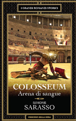 Colosseum. Arena di sangue, di Simone Sarasso recensione