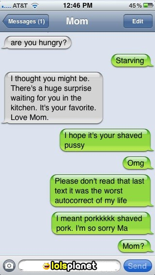 hilarious text and autocorrect that could have been send by a daughter to a mom. mom got surprised,never replying. Funniest Iphone text fail. Autocorrect.