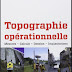 Livre: " Topographie opérationnelle "- PDF