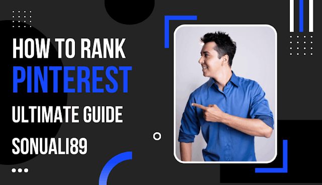 HOW TO OPTIMIZE PINTEREST PINS FOR SEARCH ENGINE RANKINGS