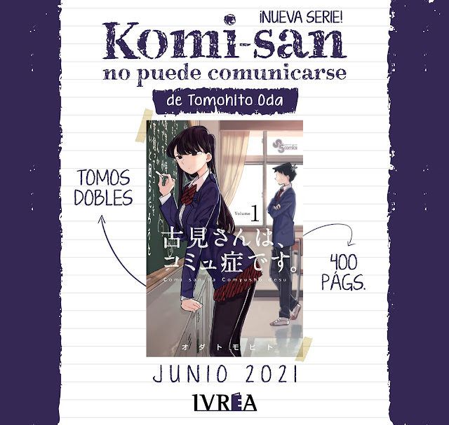 Ivrea licencia Komi-san no puede comunicarse, de Tomohito Oda.