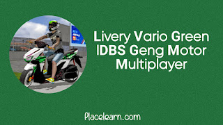 Livery Vario Green | IDBS Geng Motor Multiplayer