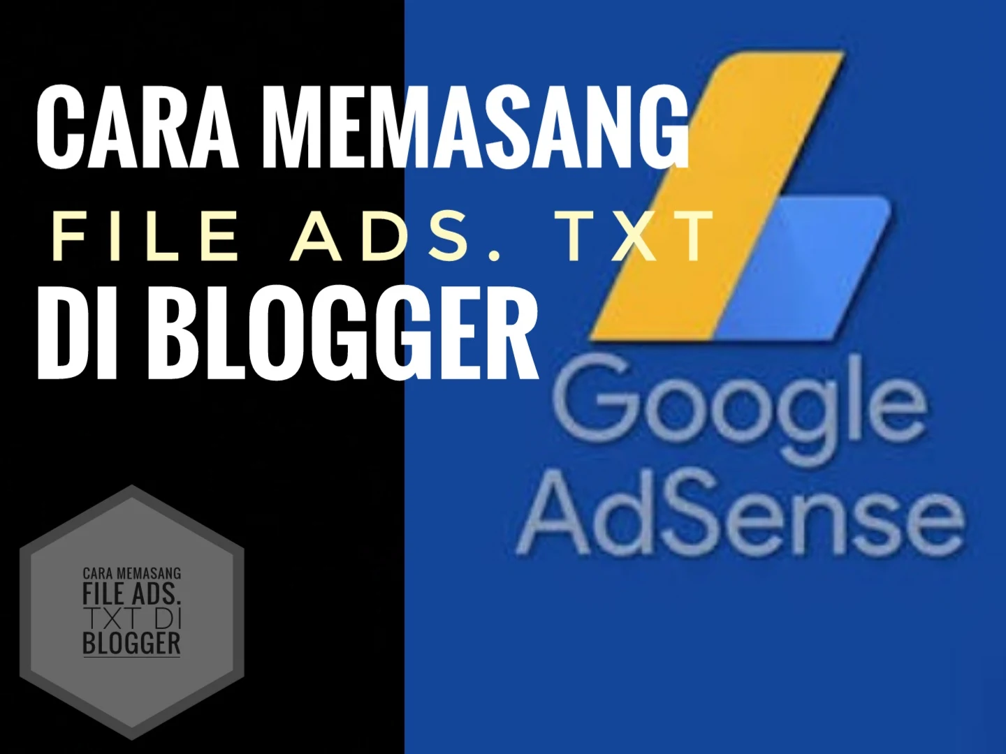 Cara Memasang File Ads. Txt Di Blogger