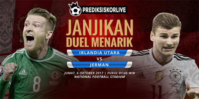 PREDIKSI BOLA: Irlandia Utara vs Jerman