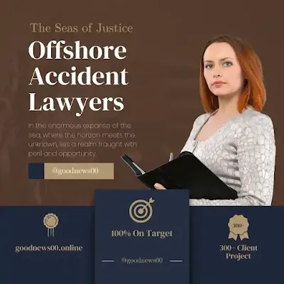How Offshore Accident Lawyers Ensure Fair Compensation