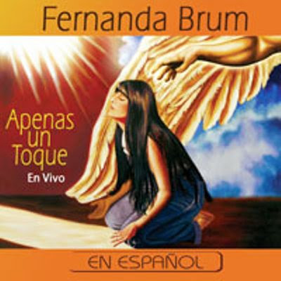 Fernanda Brum - Apenas un Toque - En Espanol 2007