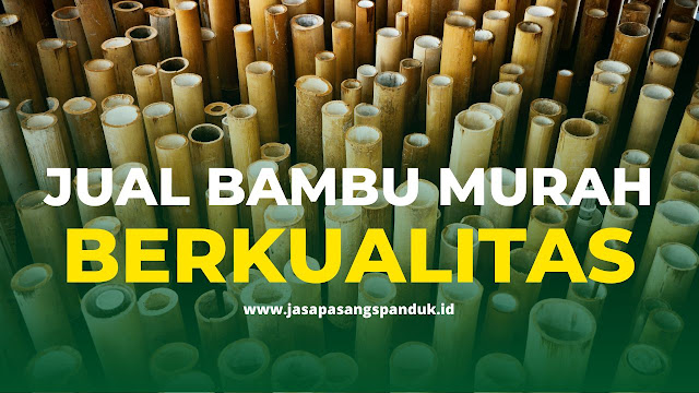 Kami JUAL BAMBU MURAH Jakarta Bogor Depok Tangerang Bekasi. dengan berbagai jenis dan ukuran diantaranya :1.Bambu Petung/ Bitung, 2.Bambu Gombong, 3.Bambu Tali, 4.Bambu Hitam (Kebutuhan Furniture), 5.Bambu Haur dll dengan Harga Terjangkau.