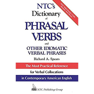 Download NTC's Dictionary of Phrasal Verbs : and Other Idiomatic Verbal Phrases PDF