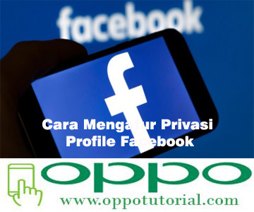 Cara Mengatur Privasi Profile Facebook