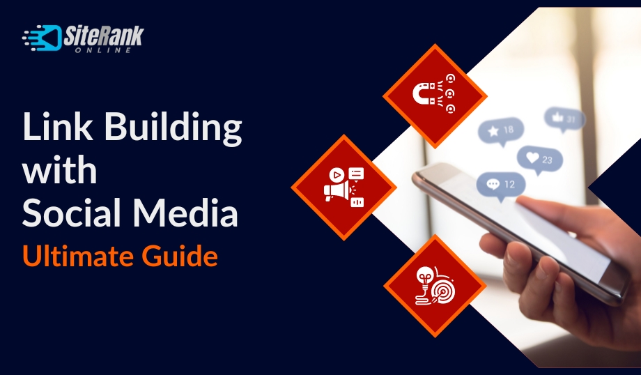 The Ultimate Guide to Link Building with Social Media