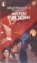  tahun belum ada seorang pun yang tahan berada di PURI SETAN sepanjang malam Trio Detektif 1- Misteri Puri Setan