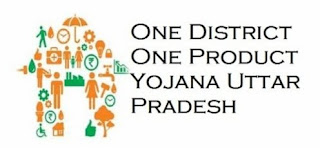 "One District, One Product" Scheme of Uttar Pradesh