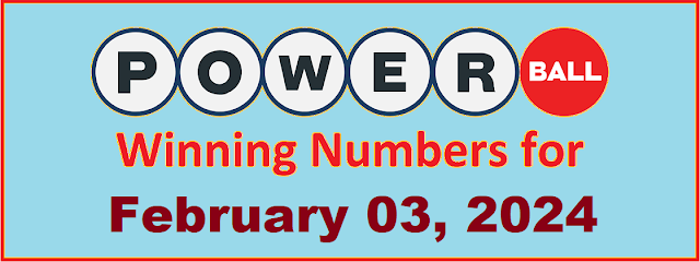 PowerBall Winning Numbers for Saturday, February 03, 2024