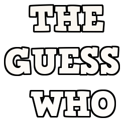  the guess who