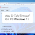 How To Take Screenshot On PC Windows 11?
