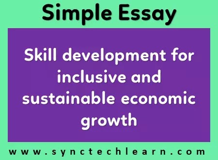 Skill development for inclusive and sustainable economic growth