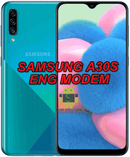 Samsung A30s SM-A307F Eng Modem File-Firmware Download