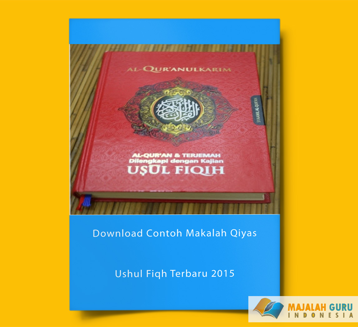 Download Contoh Makalah Qiyas Ushul Fiqh Terbaru 2015