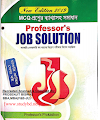 Professor's JOB SOLUTION New Editions June 2019 pdf. Free Download [প্রফেসরস জব সলিউশন]