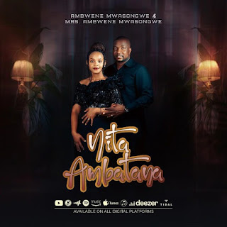 AUDIO Ambwene Mwasongwe – Nitaambatana Mp3 Download