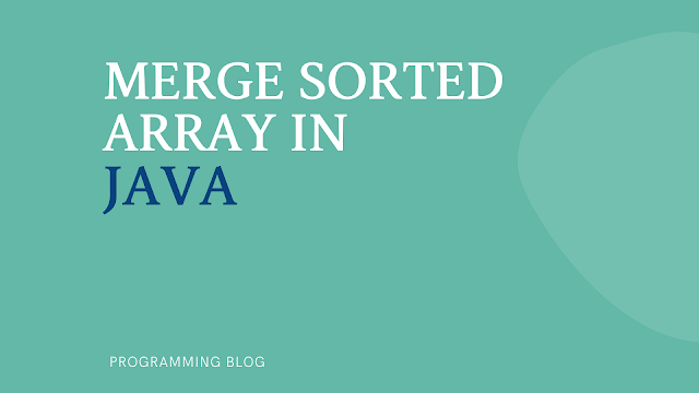 Merge Sorted Array LettCode Solution in Java