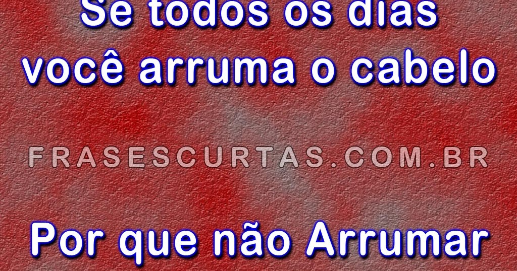 Frases de Felicidade: Frases sobre Sucesso, Alegria e 