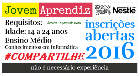 Nestlé  abre vagas para ser Jovem Aprendiz inscreva-se