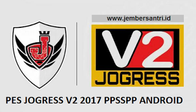 Download PES Jogress 2017 PPSSPP/PSP ISO CSO High Compress V2 Full Transfer + Save Data Terbaru Mei 2017