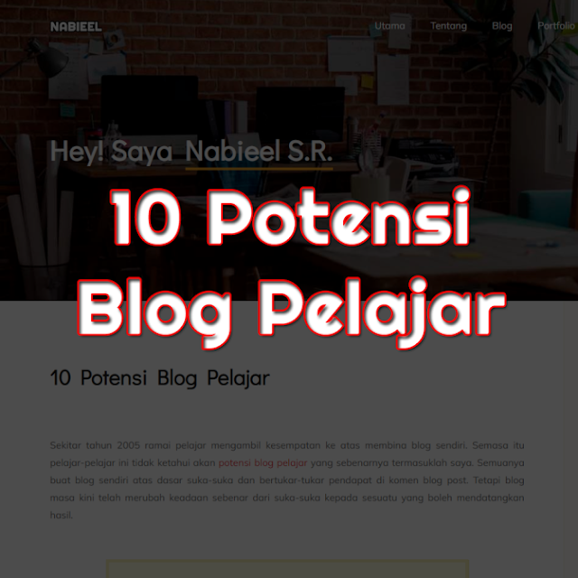 10 Potensi Blog Pelajar