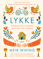 Lykke en Busca de la Gente Más Feliz del Mundo de Meik Wiking, no ficción, auto ayuda, estilo de vida, higgle, lista de lectura