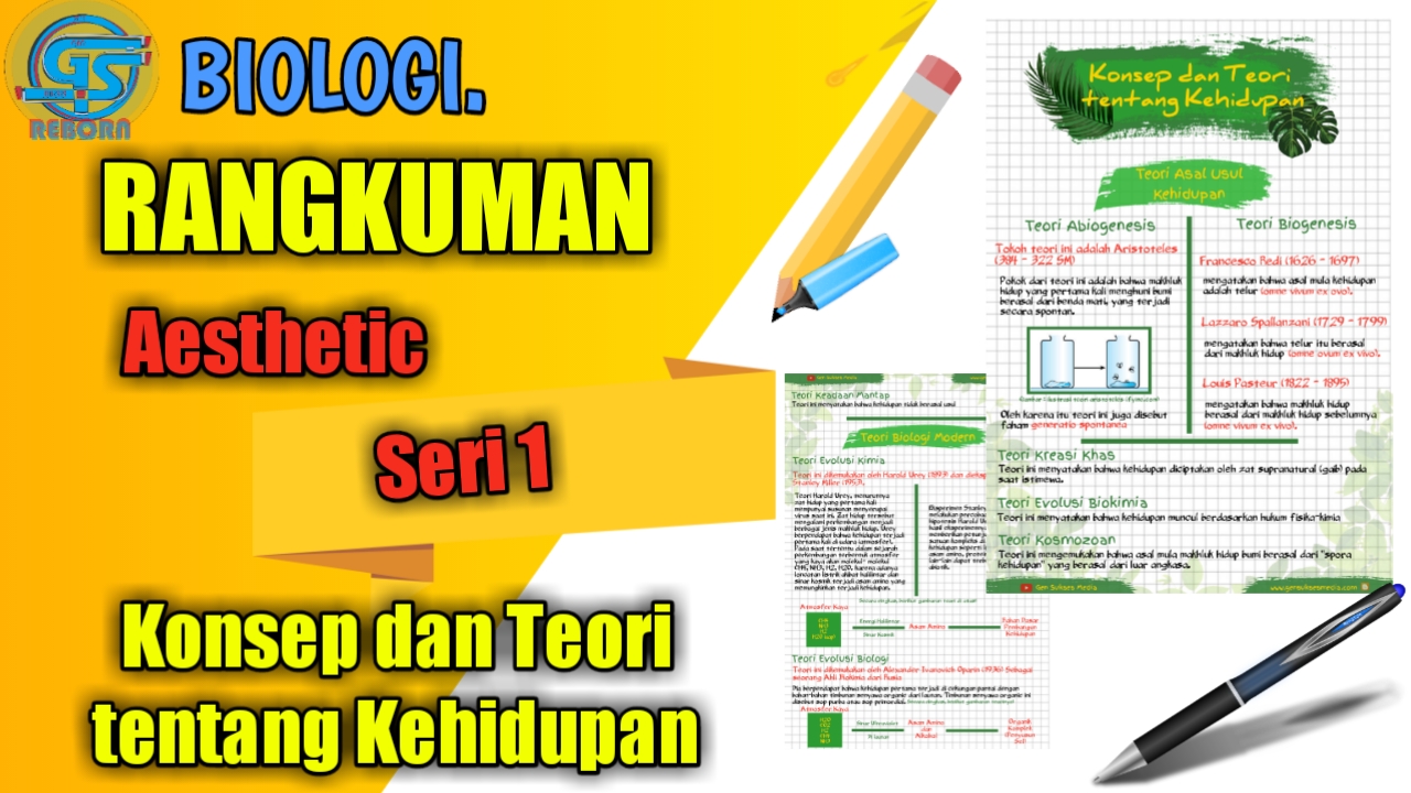 Konsep dan Teori tentang Kehidupan Rangkuman Biologi  