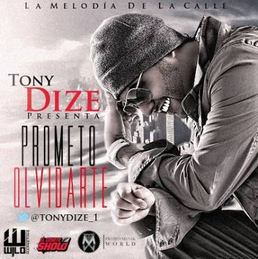 Tony Dize - Prometo Olvidarte 