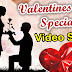 Happy Valentine's Day Videos Status Song for Whatsapp and Facebook