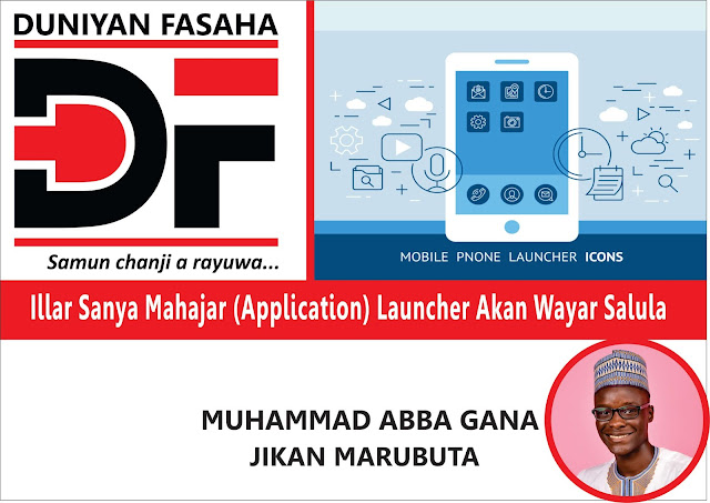 Illar Sanya Mahajar (Application) Launcher Akan Wayar Salula