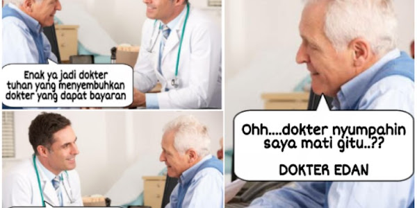 Lucu Dilema Seorang Dokter