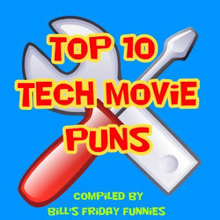 Top 10 Tech Movie Puns