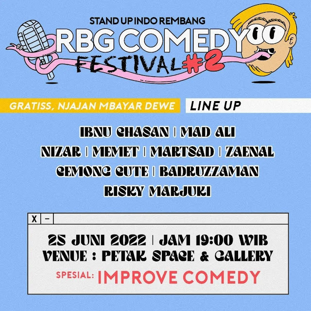 GRATIS !!! Stand Up Indo Rembang Gelar RBG Comedy Festival Untuk yang Kedua Kalinya