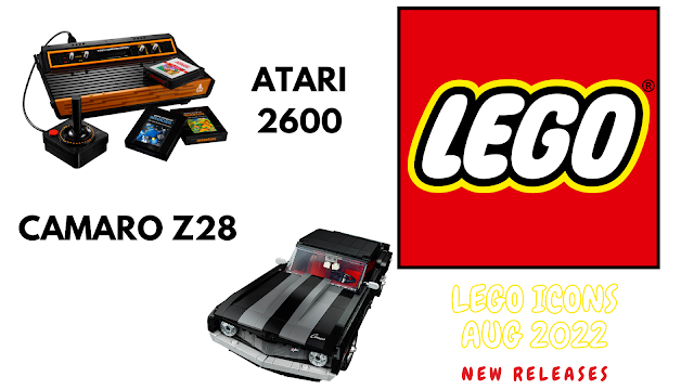 LEGO AUG new releases :  ATARI 2600 & CAMARO Z28